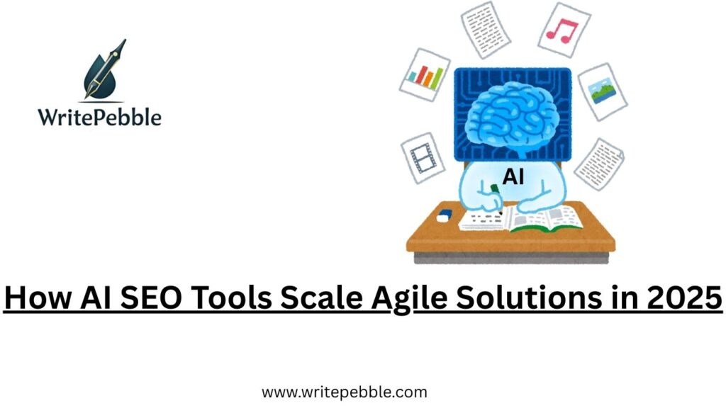 AI SEO Tools Scaling Agile Solutions